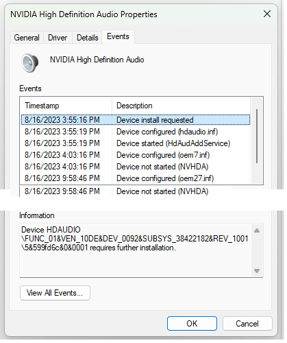 Event viewer log under Control Panel -> Hardware and Sound -> Sound -> Playback -> Select monitor audio -> Properties -> General -> Controller Information -> Events