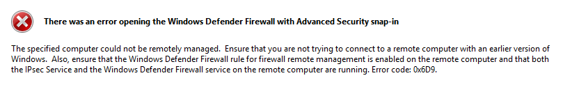 "There was an error opening the Windows Defender Firewall with Advanced Security snap-in"